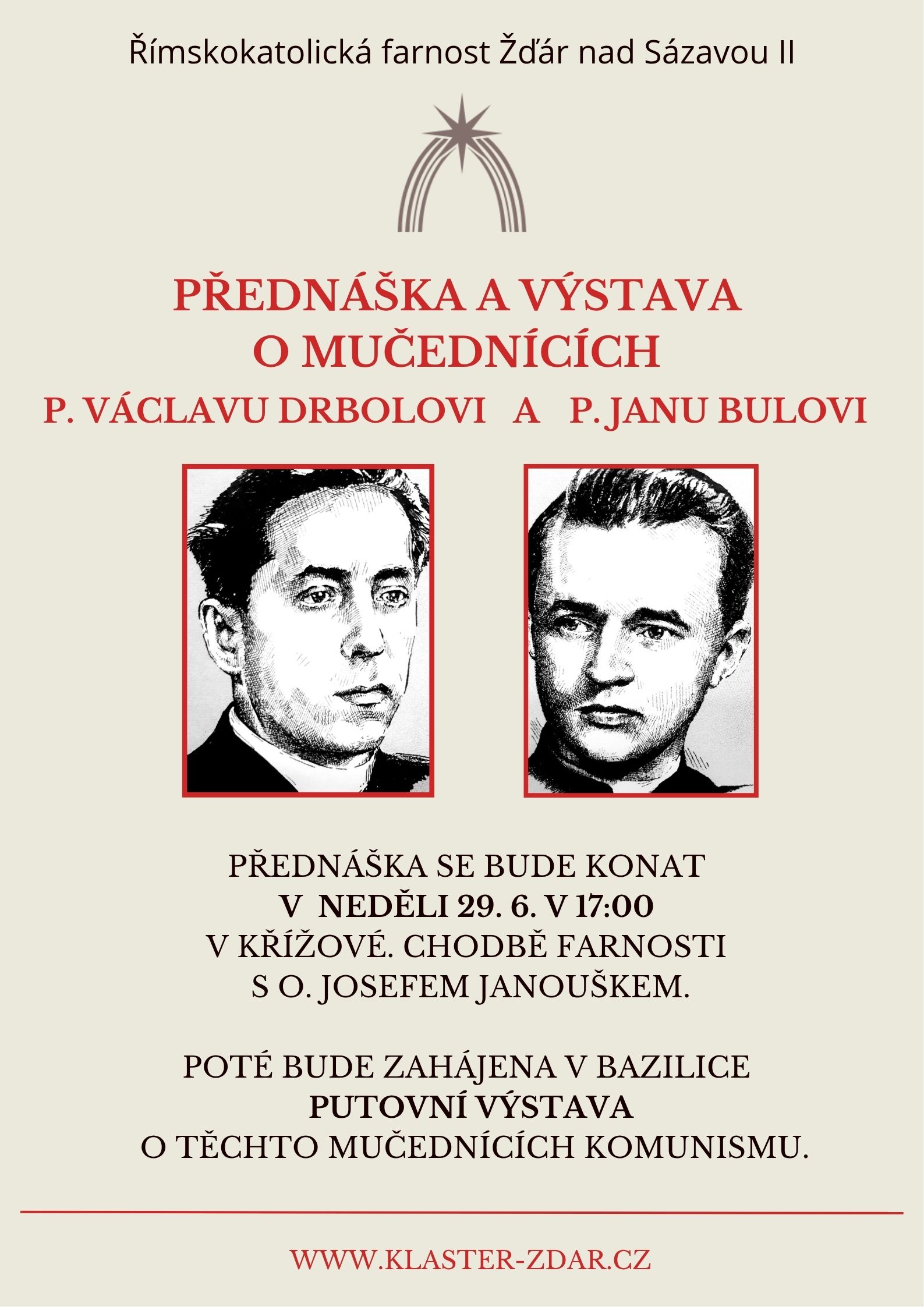 PŘEDNÁŠKA A VÝSTAVA o mučednících P. Janu Bulovi a P. Václavu Drbolovi